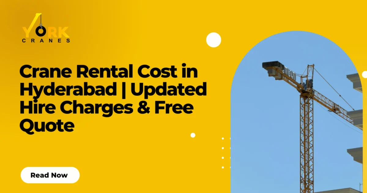 Mobile crane at a construction site showing crane rental cost in Hyderabad for lifting and heavy equipment handling projects