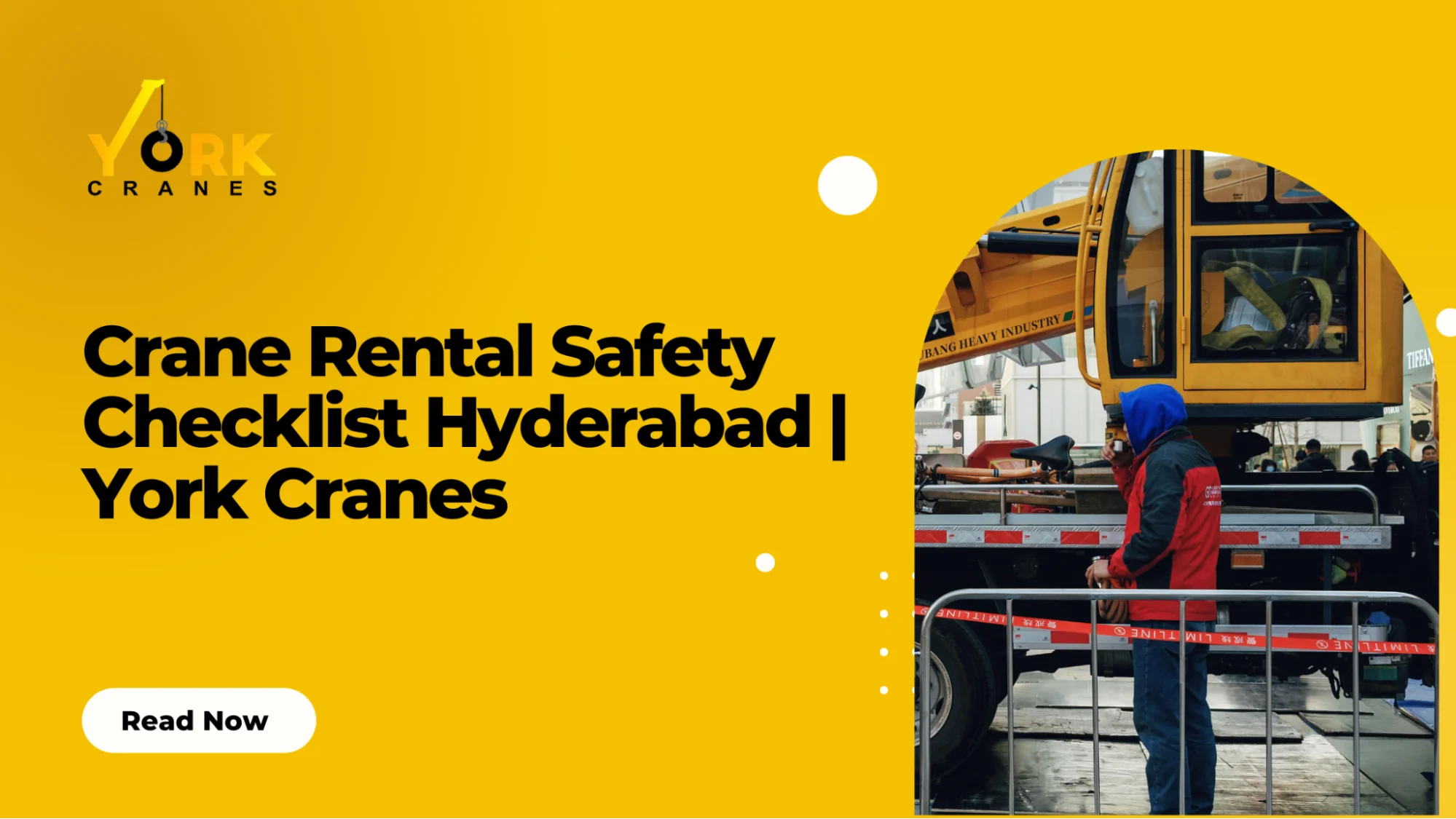Safety inspection checklist for crane rental showing crane safety requirements before renting in Hyderabad at a construction site