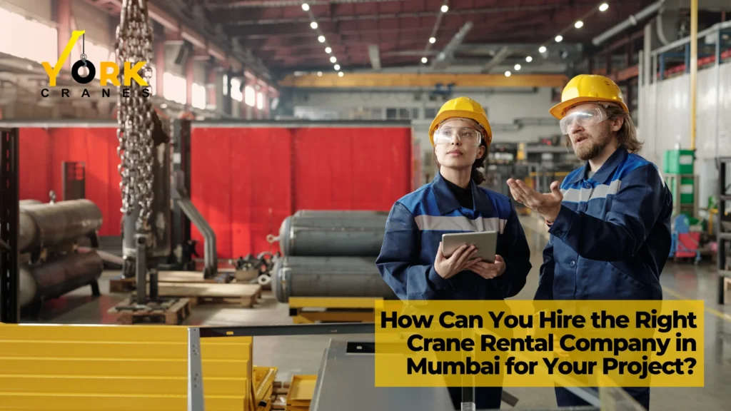 Choosing the right crane rental company in Mumbai involves checking crane capacity, equipment condition, operator support, site needs, and rental terms.