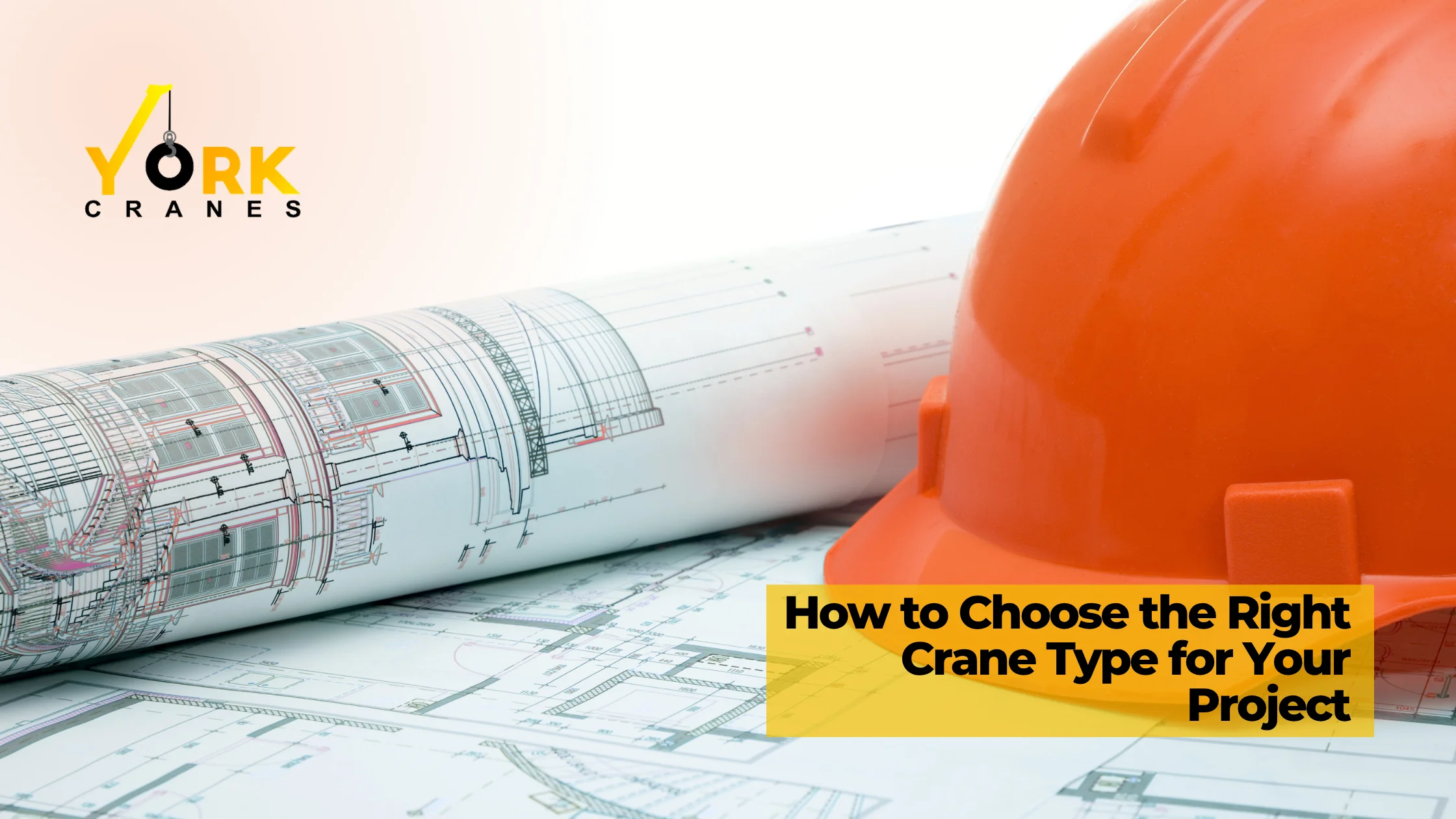 How to Choose the Right Crane Type for Your Project