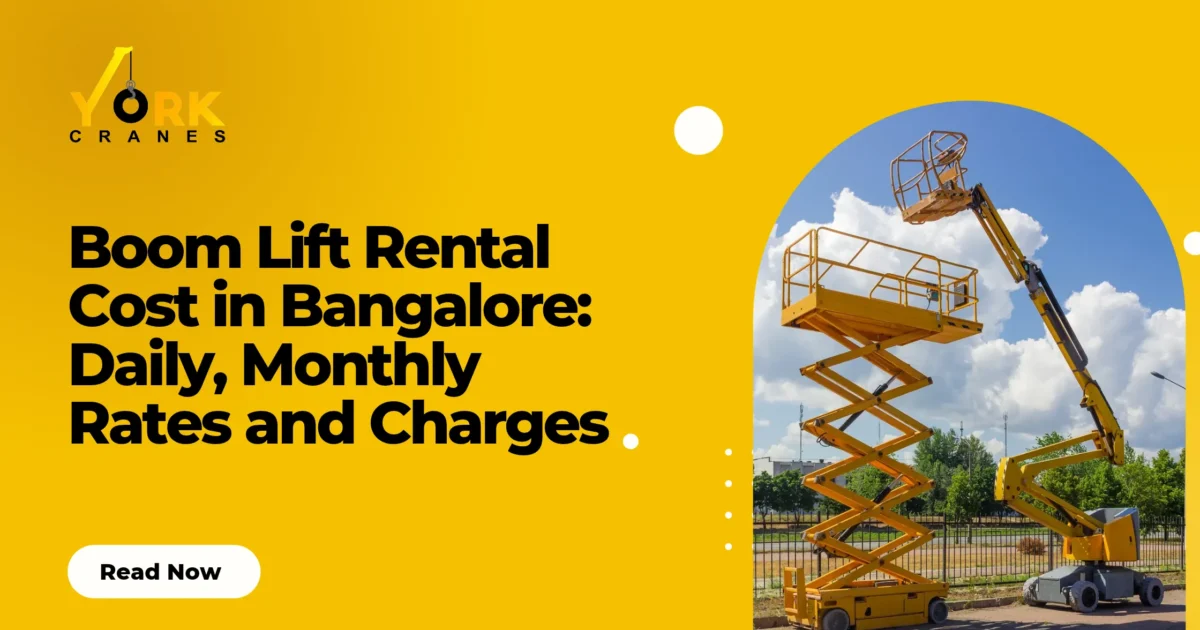 Boom lift rental cost in Bangalore depends on lift type, daily or monthly rental duration, working hours, operator fees, and transportation charges.